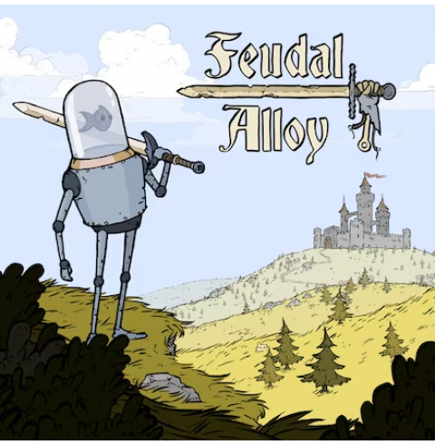 Feudal Alloy